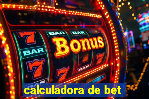 calculadora de bet